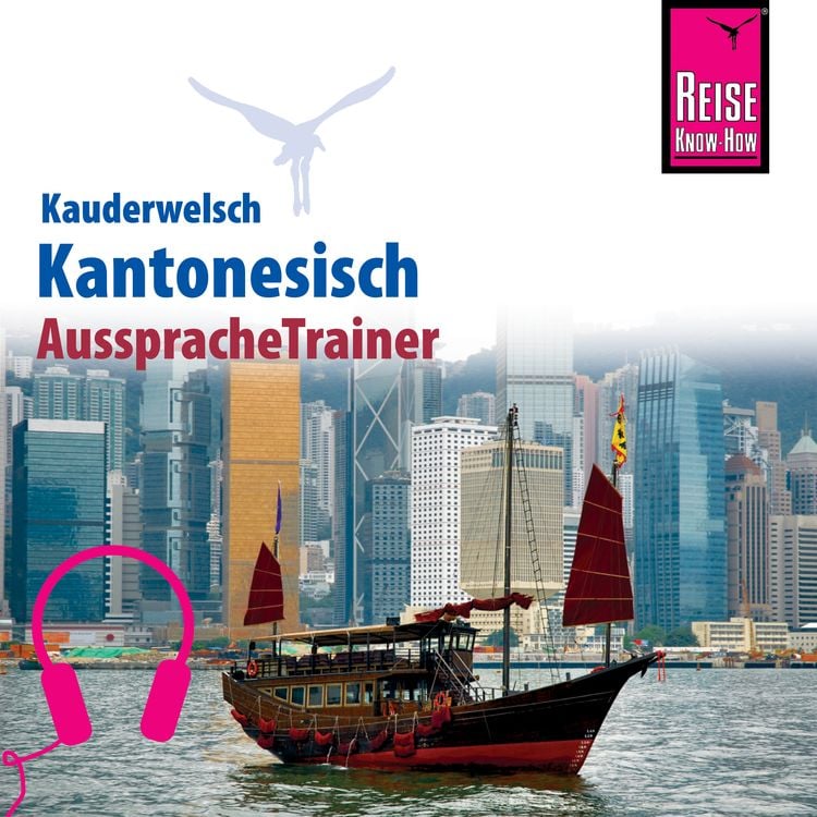Produktbild: Reise Know-How Kauderwelsch AusspracheTrainer Kantonesisch