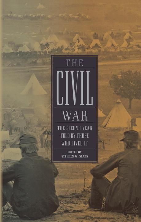 Produktbild: The Civil War: The Second Year Told by Those Who Lived It (Loa #221)