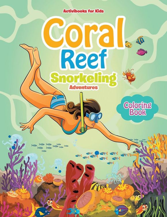 Produktbild: Coral Reef Snorkeling Adventures Coloring Book