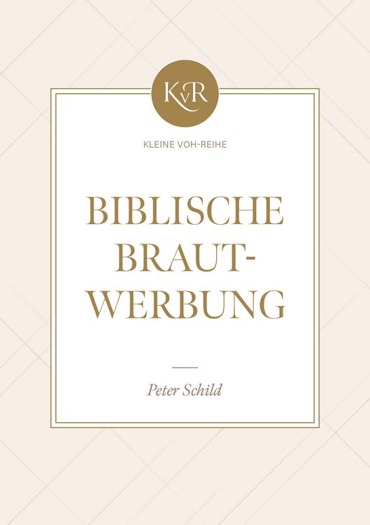 Produktbild: Biblische Brautwerbung