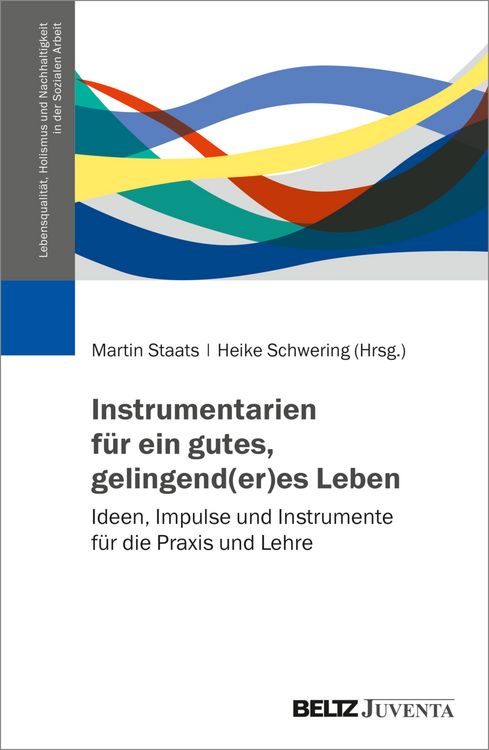 Produktbild: Instrumentarien f&uuml;r ein gutes, gelingend(er)es Leben