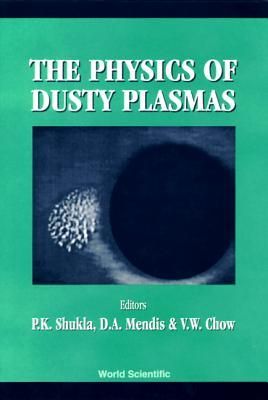 Produktbild: Physics of Dusty Plasmas, the - Proceedings of the Sixth Workshop