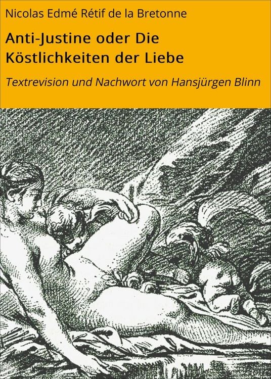 Produktbild: Anti-Justine oder Die K&ouml;stlichkeiten der Liebe