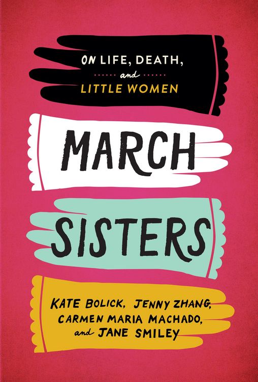 Produktbild: March Sisters: On Life, Death, and Little Women