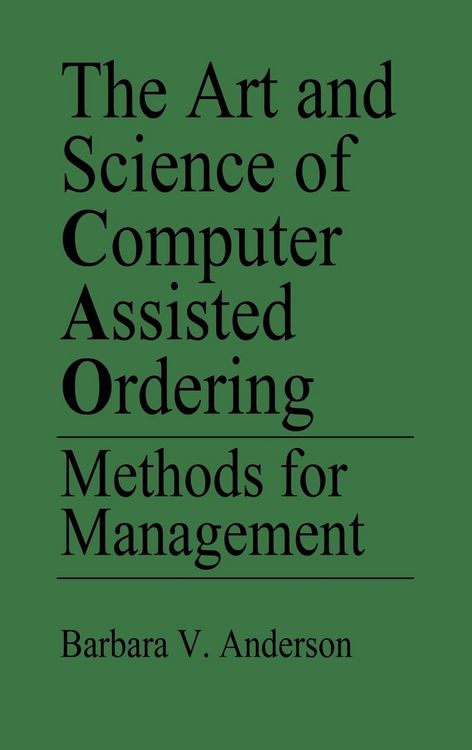 Produktbild: The Art and Science of Computer Assisted Ordering