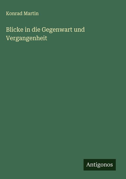 Produktbild: Blicke in die Gegenwart und Vergangenheit