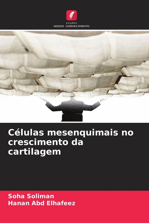 Produktbild: C&eacute;lulas mesenquimais no crescimento da cartilagem