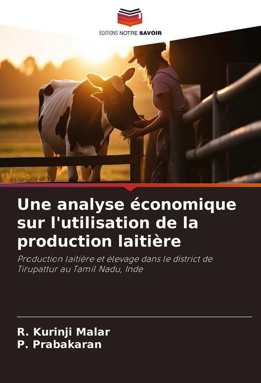 Produktbild: Une analyse &eacute;conomique sur l'utilisation de la production laiti&egrave;re