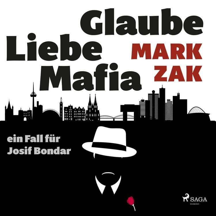 Produktbild: Glaube, Liebe, Mafia: ein Fall f&uuml;r Josif Bondar