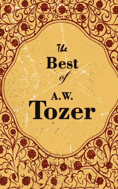 Produktbild: The Best Of A. W. Tozer
