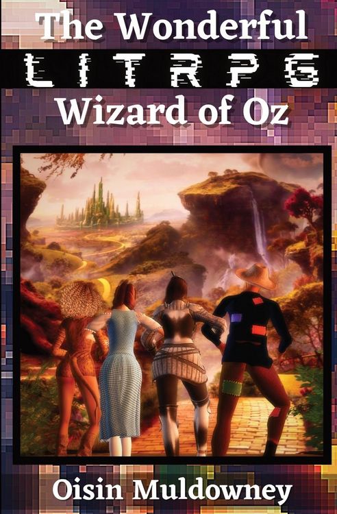 Produktbild: The Wonderful LitRPG Wizard of Oz