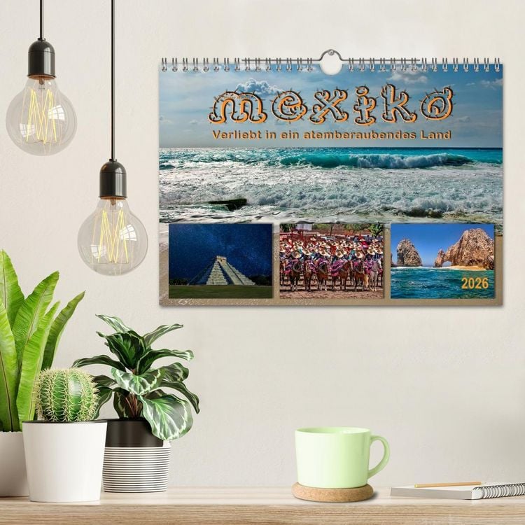 Produktbild: Mexiko - verliebt in ein atemberaubendes Land (Wandkalender 2026 DIN A4 quer), CALVENDO Monatskalender