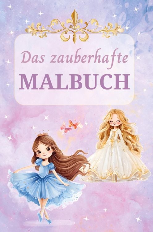 Produktbild: Das zauberhafte Malbuch: Fantasievoller Malspa&szlig; zur F&ouml;rderung von Konzentration und Feinmotorik - F&uuml;r Kinder ab 6 Jahren