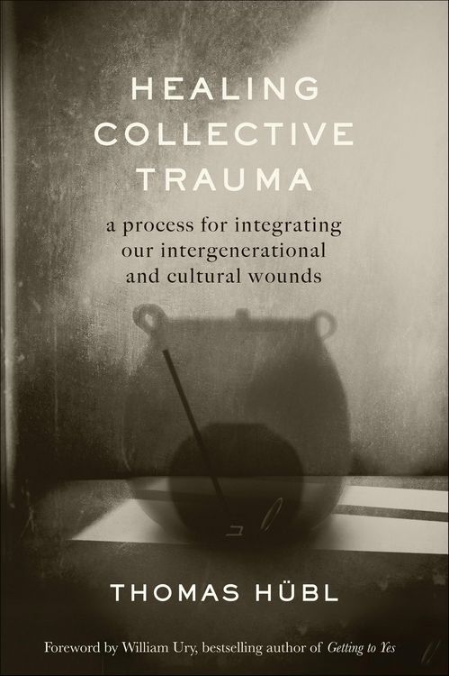 Produktbild: Healing Collective Trauma