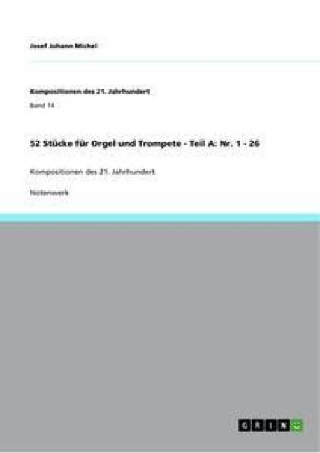 Produktbild: 52 St&uuml;cke f&uuml;r Orgel und Trompete - Teil A: Nr. 1 - 26