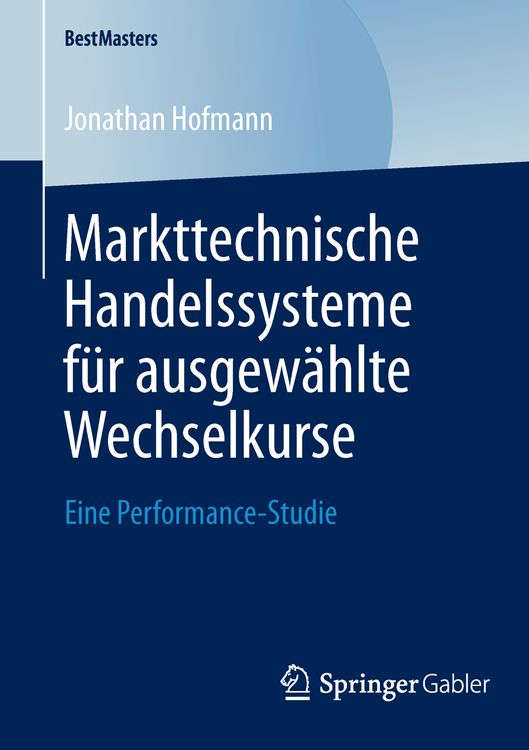 Produktbild: Markttechnische Handelssysteme f&uuml;r ausgew&auml;hlte Wechselkurse