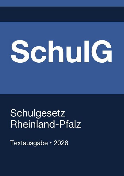 Produktbild: SchulG - Schulgesetz Rheinland-Pfalz 2026