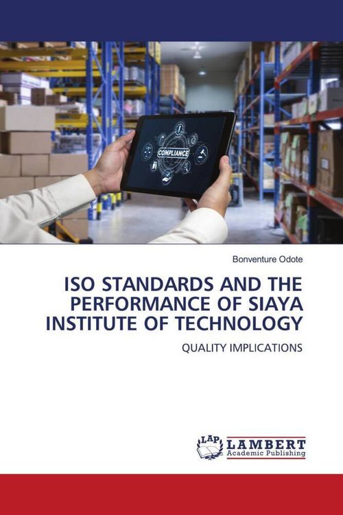 Produktbild: Iso Standards and The Performance Of Siaya Institute Of Technology