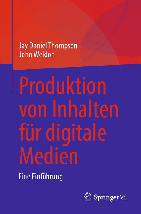 Produktbild: Produktion von Inhalten f&uuml;r digitale Medien