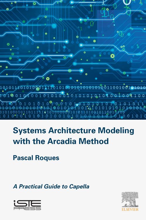 Produktbild: Systems Architecture Modeling with the Arcadia Method