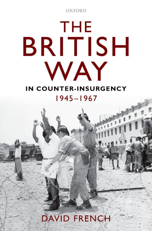 Produktbild: The British Way in Counter-Insurgency, 1945-1967