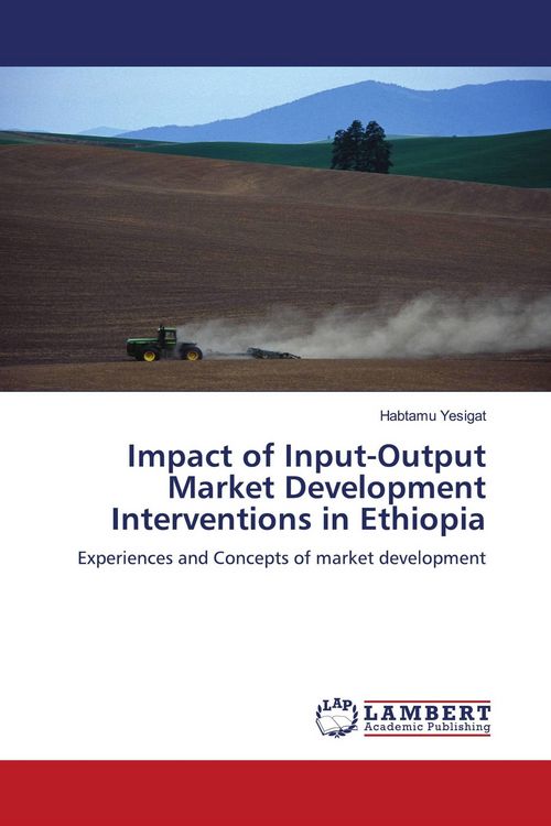 Produktbild: Impact of Input-Output Market Development Interventions in Ethiopia