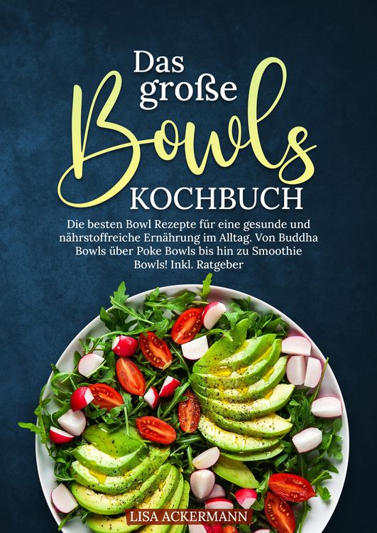 Produktbild: Das gro&szlig;e Bowls Kochbuch