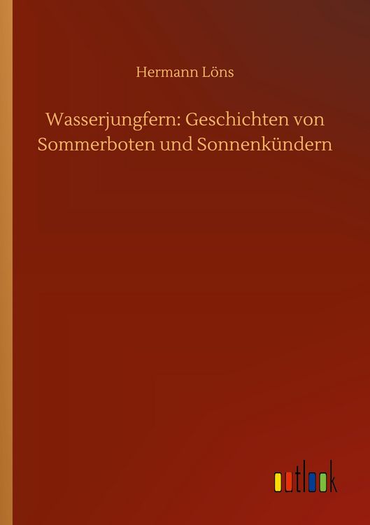 Produktbild: Wasserjungfern: Geschichten von Sommerboten und Sonnenk&uuml;ndern