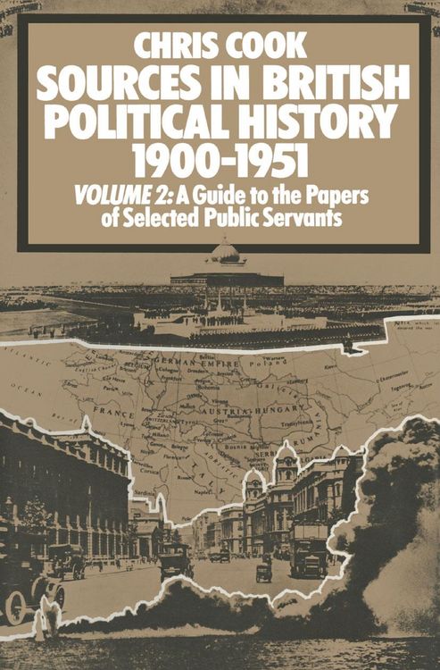 Produktbild: Sources in British Political History, 1900-1951