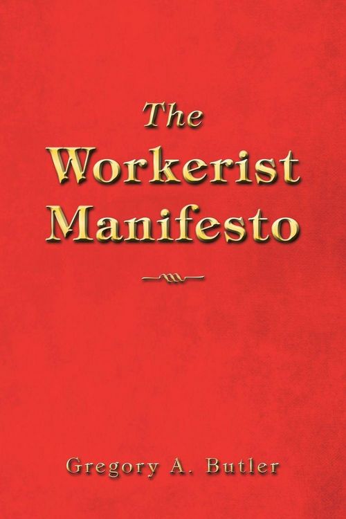 Produktbild: The Workerist Manifesto