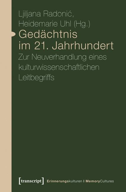 Produktbild: Ged&auml;chtnis im 21. Jahrhundert
