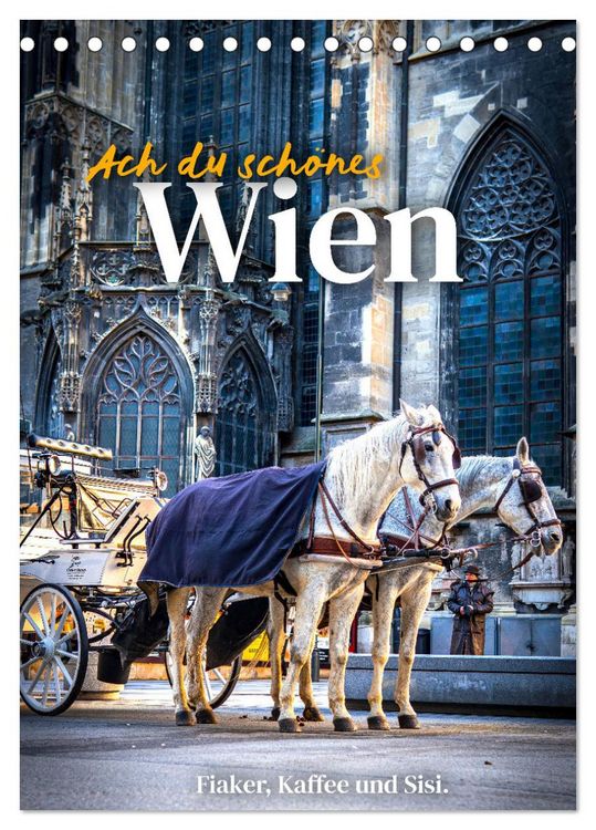 Produktbild: Ach du sch&ouml;nes Wien (Tischkalender 2026 DIN A5 hoch), CALVENDO Monatskalender