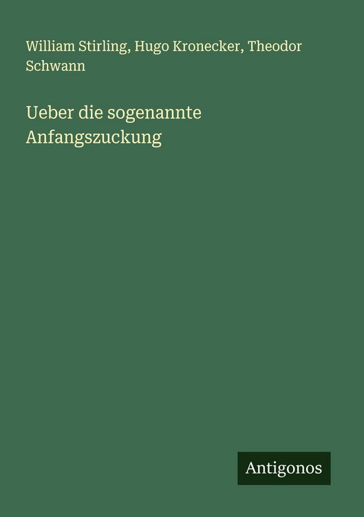 Produktbild: Ueber die sogenannte Anfangszuckung