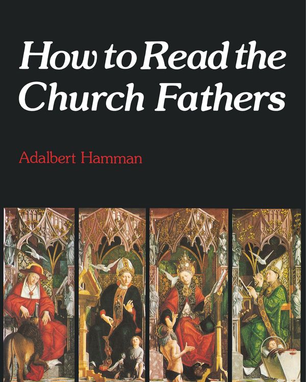 Produktbild: How to Read the Church Fathers