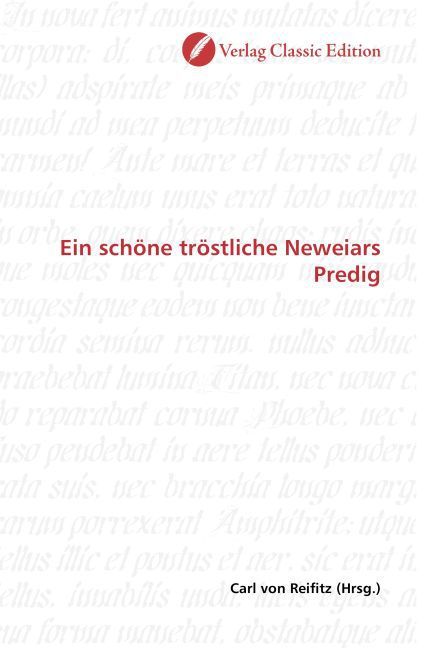 Produktbild: Ein sch&ouml;ne tr&ouml;stliche Neweiars Predig