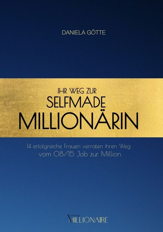 Produktbild: Ihr Weg zur Selfmade Million&auml;rin