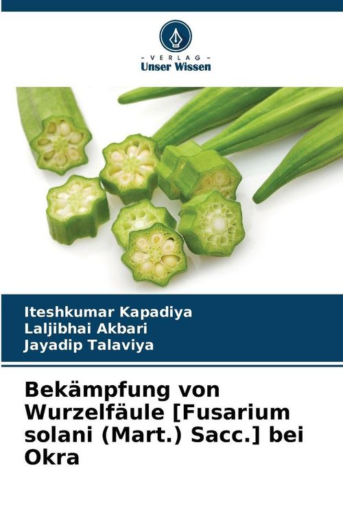 Produktbild: Bek&auml;mpfung von Wurzelf&auml;ule [Fusarium solani (Mart.) Sacc.] bei Okra