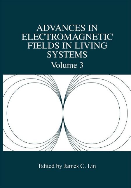 Produktbild: Advances in Electromagnetic Fields in Living Systems