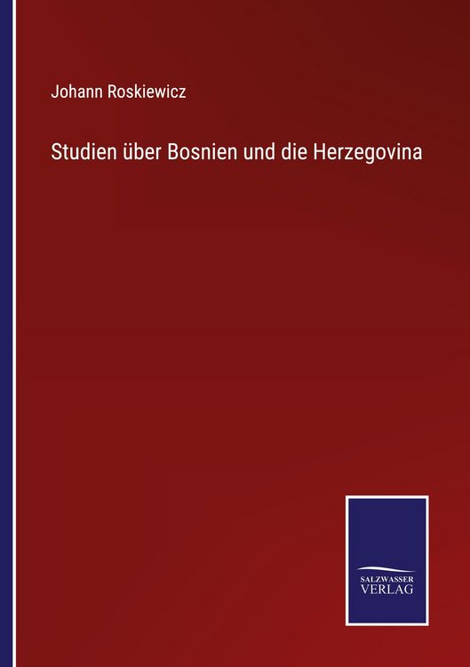 Produktbild: Studien &uuml;ber Bosnien und die Herzegovina