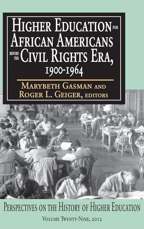 Produktbild: Higher Education for African Americans Before the Civil Rights Era, 1900-1964
