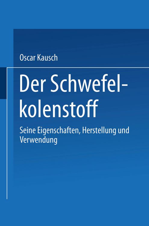 Produktbild: Der Schwefelkohlenstoff