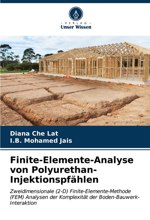 Produktbild: Finite-Elemente-Analyse von Polyurethan-Injektionspf&auml;hlen