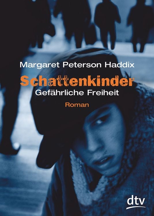 Produktbild: Gef&auml;hrliche Freiheit / Schattenkinder Band 6