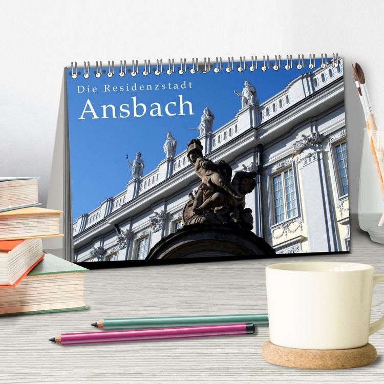 Produktbild: Die Residenzstadt Ansbach (Tischkalender 2026 DIN A5 quer), CALVENDO Monatskalender
