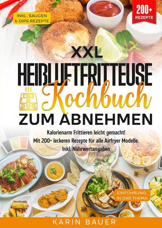 Produktbild: XXL Hei&szlig;luftfritteuse Kochbuch zum Abnehmen