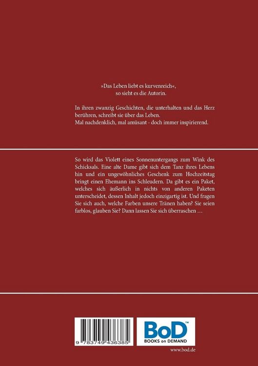 Das Leben liebt es kurvenreich
