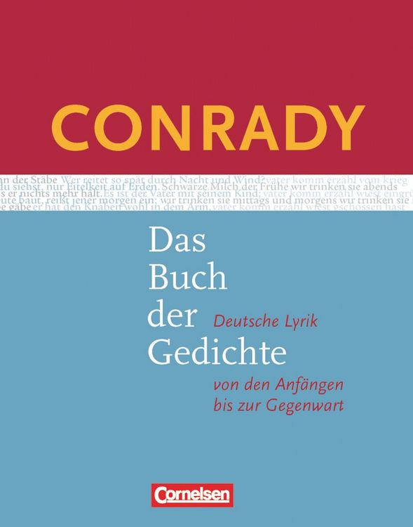 Produktbild: Conrady: Das Buch der Gedichte - Deutsche Lyrik von den Anf&auml;ngen bis zur Gegenwart. Aktuelle Ausgabe