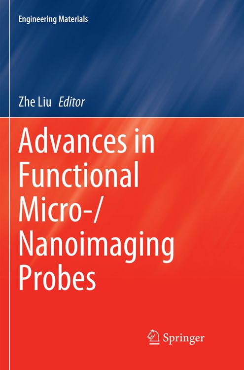 Produktbild: Advances in Functional Micro-/Nanoimaging Probes