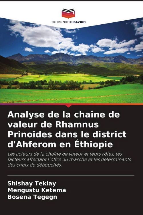 Produktbild: Analyse de la cha&icirc;ne de valeur de Rhamnus Prinoides dans le district d'Ahferom en &Eacute;thiopie