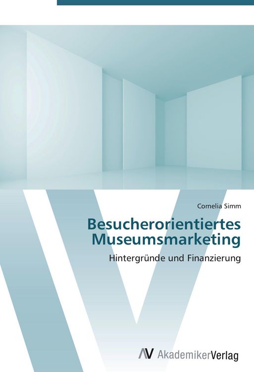 Produktbild: Besucherorientiertes Museumsmarketing